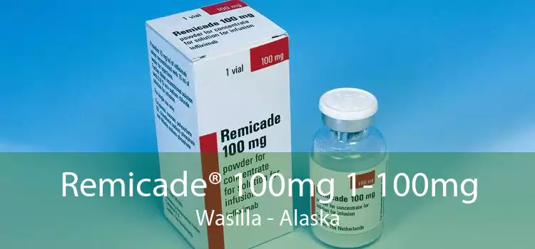 Remicade® 100mg 1-100mg Wasilla - Alaska