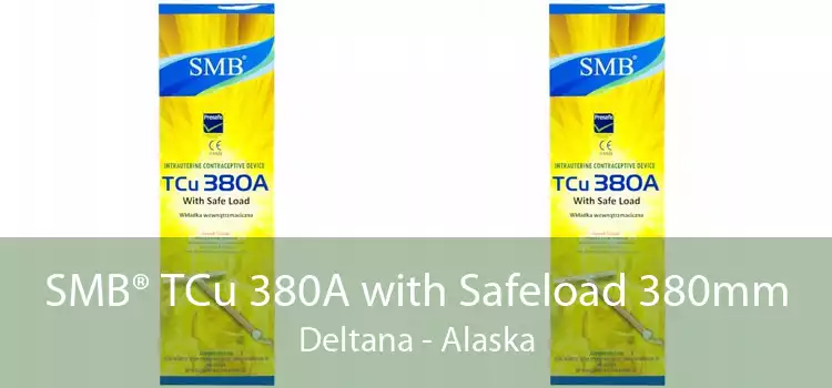 SMB® TCu 380A with Safeload 380mm Deltana - Alaska