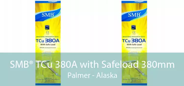 SMB® TCu 380A with Safeload 380mm Palmer - Alaska