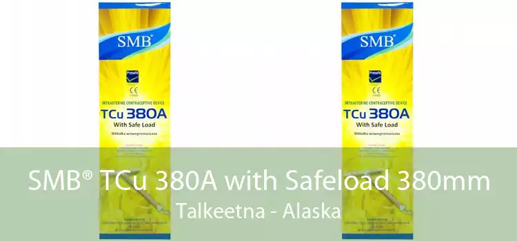 SMB® TCu 380A with Safeload 380mm Talkeetna - Alaska